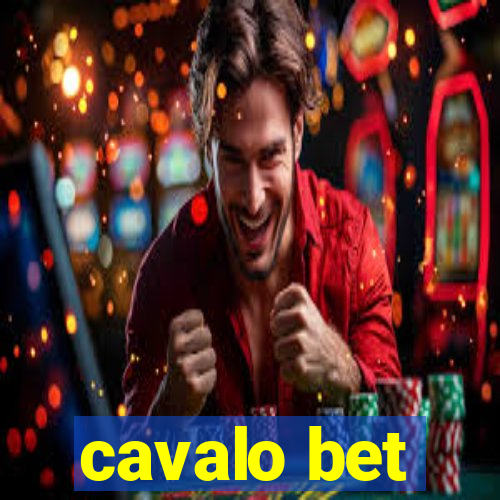 cavalo bet